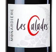 Domaine la Monardière - Les Calades