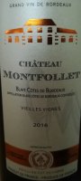 Château Montfollet - Vieilles Vignes 2016 (Blaye Côtes de Bordeaux - rouge)
