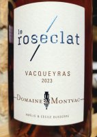 Domaine de Montvac Le Roséclat 2023 (Vacqueyras - rosé)