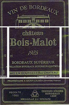 Château Bois-Malot - Tradition