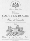 Château Cadet La-Roche