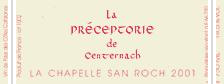 La Préceptorie de Centernach - La Chapelle San Roch