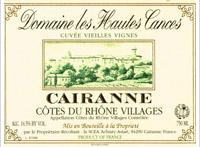 Domaine les Hautes Cances Cuvée Vieilles Vignes