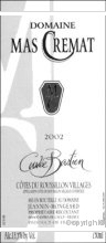 Domaine du Mas Crémat - Cuvée Bastien