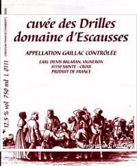 Domaine d'Escausses - Cuvée des Drilles