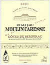 Château Moulin Caresse - Cuvée Prestige