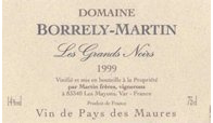 Domaine Borrely Martin - Les Grands Noirs