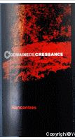 Domaine de Cressance - Rencontres