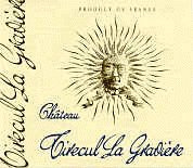 Château Tirecul La Gravière