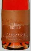 Cave de Cairanne, Coteau Brûlé