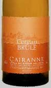 Cave de Cairanne, Coteau Brûlé