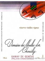 Domaine des Abeilles d'Or Gamay Réserve Vieilles Vignes