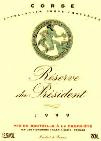 Réserve du Président, Président Tradition