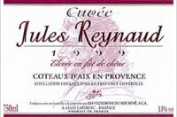 Les Vignerons du Roy René - Cuvée Jules Reynaud