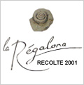 La Régalona