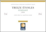 Caves Orsat - Treize étoiles - Fendant