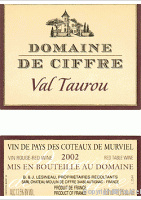 Domaine de Ciffre - Val Taurou