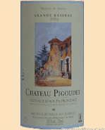 Château Pigoudet - La grande réserve