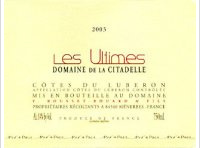 Domaine de la Citadelle - Les Ultimes