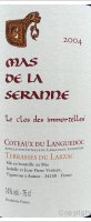 Mas de la Seranne - Le Clos des Immortelles