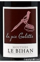 Domaine Mouthes Le Bihan - La Pie Colette