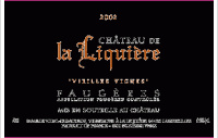 Château de la Liquière - Vieilles vignes