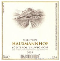 Haderburg - Hausmannhof Sauvignon Selektion