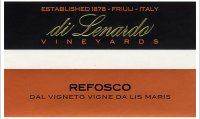 Di Lenardo Vineyards - Refosco dal Peduncolo Rosso - Vigneto Vigne da Lis Maris 
