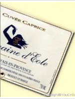Domaine d'Eole - Cuvée Caprice