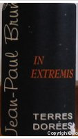 Jean Paul Brun - Terres Dorées - Cuvée In Extremis