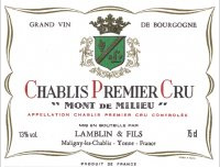 Lamblin et Fils - 1er Cru Mont du Milieu