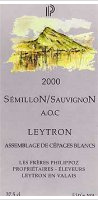 Les Frères Philippoz, Sémillon & Sauvignon