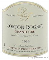 Domaine Dupont Tisserandot - Rognet Grand Cru