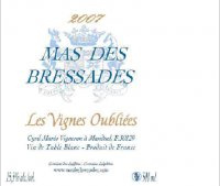Mas des Bressades - Les Vignes oubliées