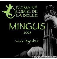 Domaine Combe de la Belle - Mingus
