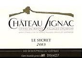 Château Signac - Le Secret