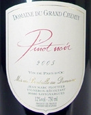 Domaine du Grand Chemin - Pinot Noir