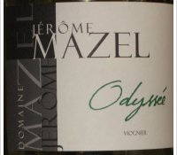Domaine Jérôme Mazel, Odyssée
