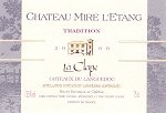 Château Mire L'Etang Tradition