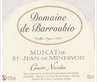 Domaine de Barroubio - Cuvée Nicolas - Vieilles Vignes