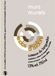 Clos d'Isidore Cuvée Murs Murets