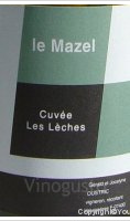 Le Mazel - Cuvée Les Lèches