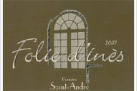Domaine Saint-André - Folie d'inès