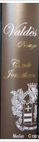 Valdès - Prestige - Cuvée Jonathan