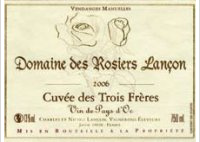 Domaine des Rosiers Lançon - Cuvée des trois frères