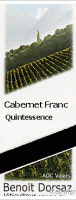 Benoît Dorsaz, Cabernet Franc Quintessence