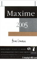 Bruno Cormerais - Cuvée Maxime