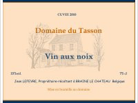 Domaine du Tasson - Vin aux noix
