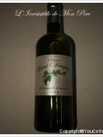 Château Haut Fongrive - L'irrésistible de mon Pére