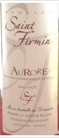 Domaine Saint Firmin - Aurore